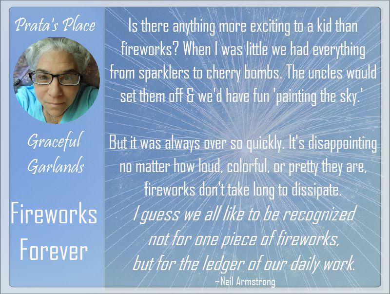 Prata Place Graceful Garlands 22 fireworks