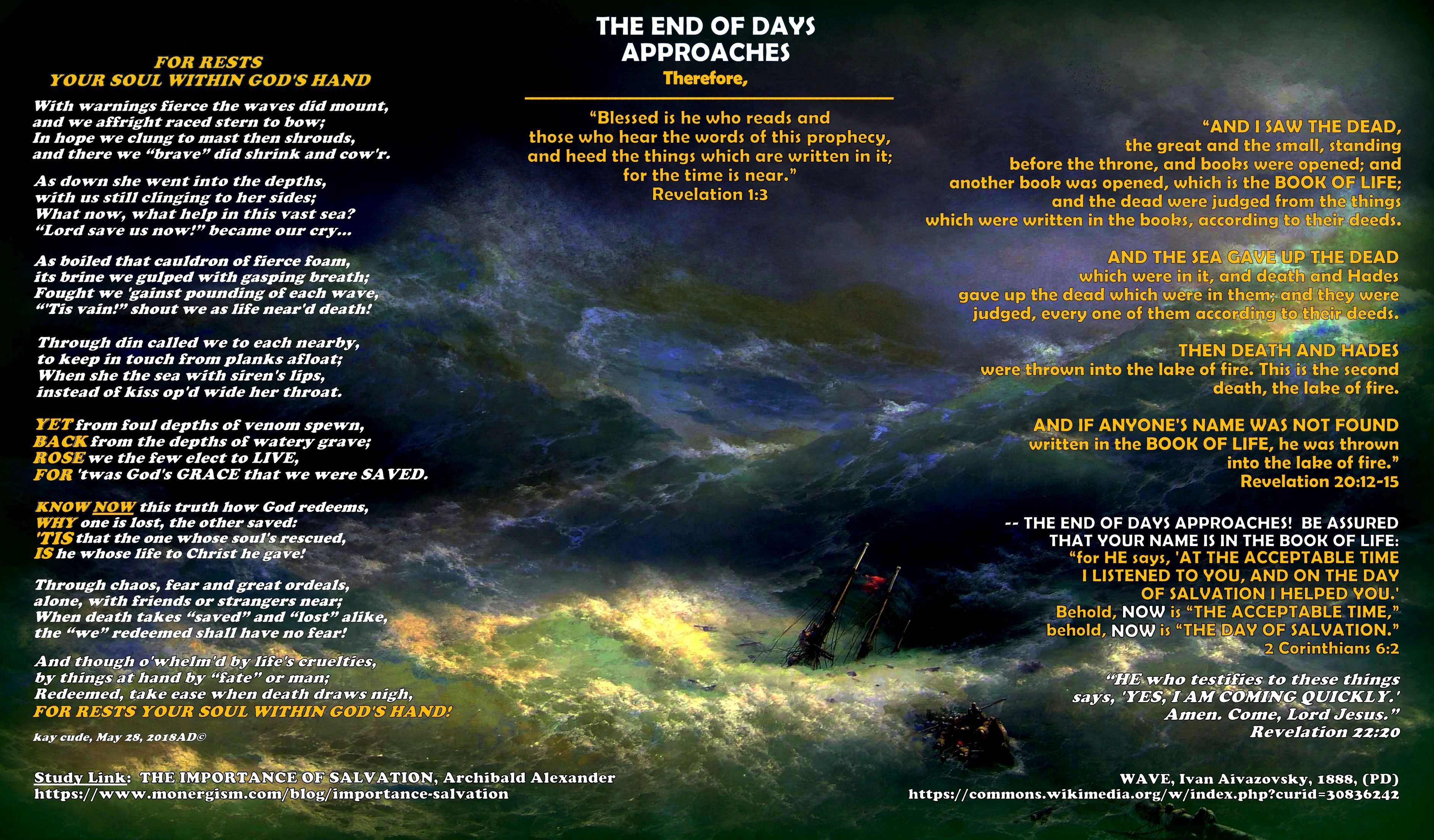 THE END OF DAYS APPROACHES